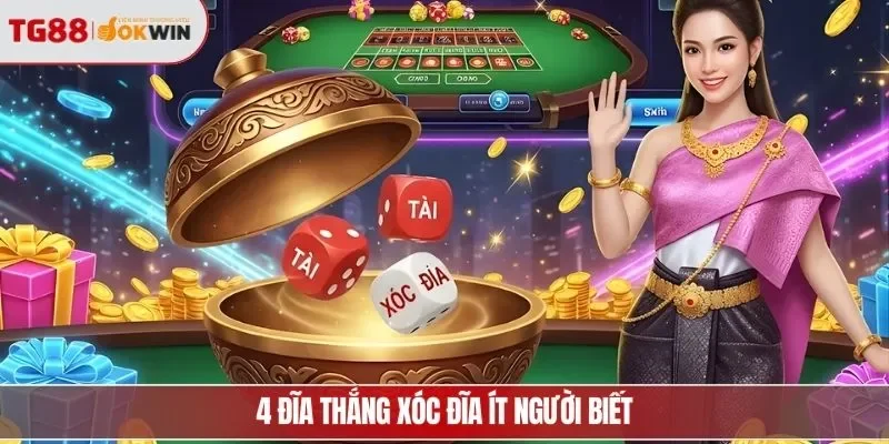 4 đĩa thắng xóc đĩa ít người biết